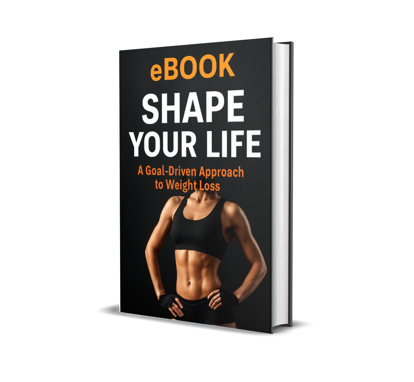 Shape Your Life: A Goal-Driven Approach to Weight Loss