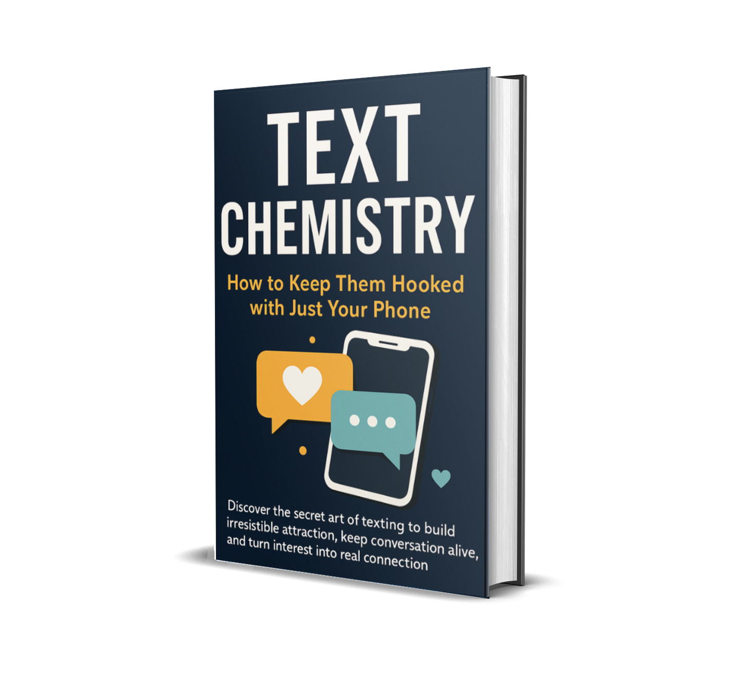 Text Chemistry: How to Keep Them Hooked with Just Your Phone