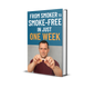 From Smoker to Smoke-Free in Just One Week